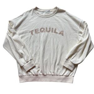 Hazel & Olive “TEQUILA” Graphic Sweatshirt Cream Neutral Loungewear Pullover S